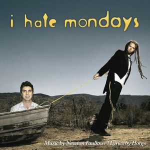 I Hate Mondays (Single)