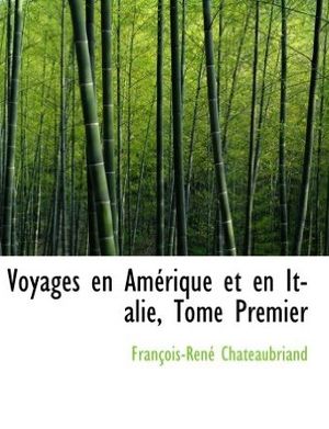 Voyages en Amérique et en Italie