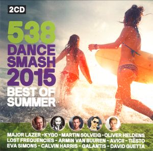 538 Dance Smash 2015 Best of Summer