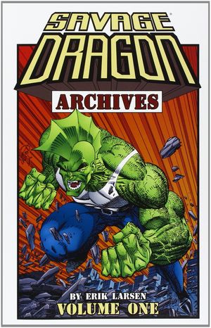 Savage Dragon Archives, Volume 1