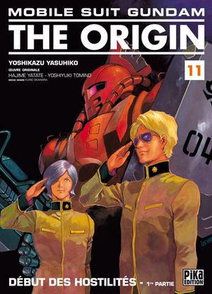 Début des hostilités, 1ère partie - Mobile Suit Gundam : The Origin, tome 11