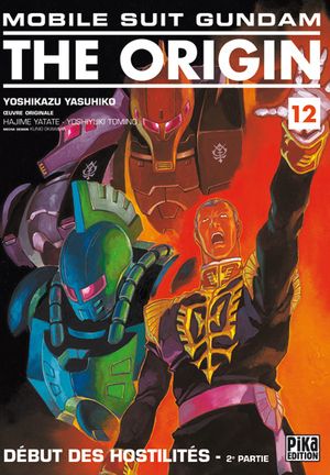 Début des hostilités, 2ème partie - Mobile Suit Gundam : The Origin, tome 12