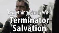 Everything Wrong With Terminator: Salvation