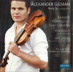 Barber & Korngold: Violin Concertos / Waxman: Carmen Fantasie / Williams: Theme from Schindler's List