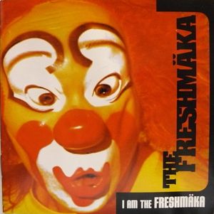 I Am the Freshmäka