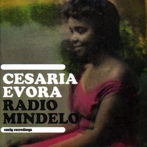 Radio Mindelo: Early Recordings