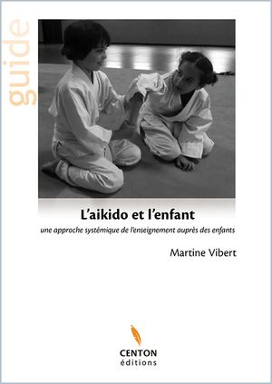 L’aikido et l’enfant