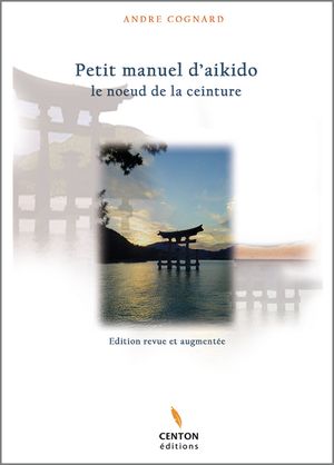 Petit manuel d'aikido