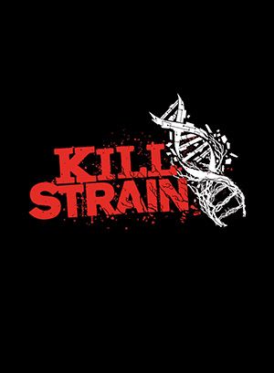 Kill Strain