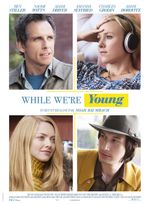 Affiche While We’re Young