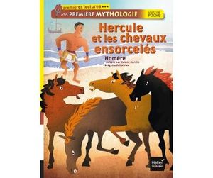 Hercule et les chevaux ensorcèles
