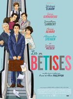 Affiche Les Bêtises Affiche Les Bêtises