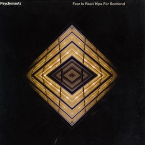 Fear Is Real / Hips for Scotland (EP)