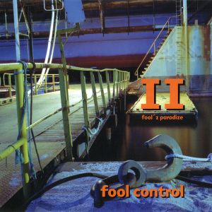 Fool'z Paradize II: Fool Control