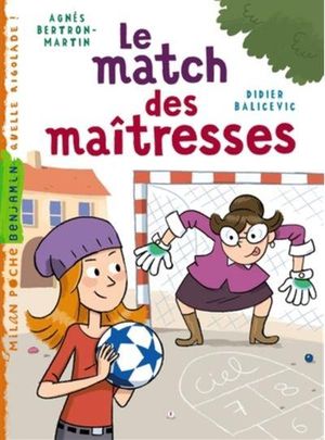 Le match des maîtresses