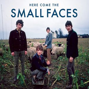 Here Come the Small Faces