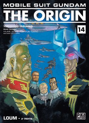 Loum, 2ème partie - Mobile Suit Gundam : The Origin, tome 14
