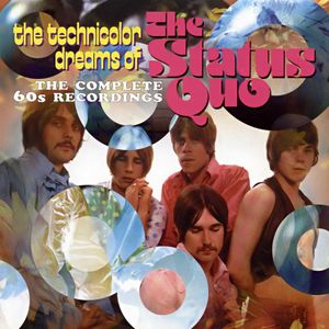 The Technicolour Dreams of the Status Quo: The Complete 60s Recordings
