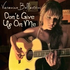 Don't Give Up On Me (Single)