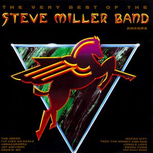 The Very Best of the Steve Miller Band