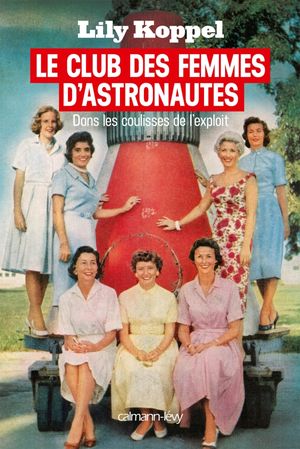 Le club des femmes d'astronautes