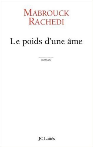 Le poids d'une âme