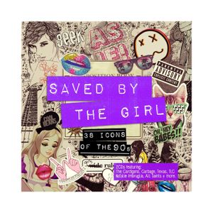 Saved by the Girl