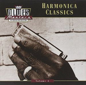 Blues Masters, Volume 4: Harmonica Classics