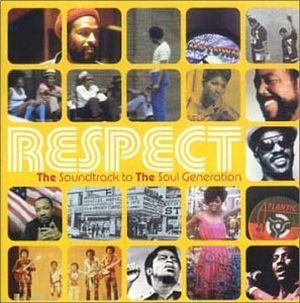 Respect: The Soundtrack to The Soul Generation