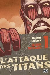 Couverture L'Attaque des Titans (Édition Colossale), tome 1 Couverture L'Attaque des Titans (Édition Colossale), tome 1