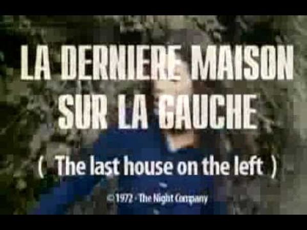 La Dernière Maison sur la gauche