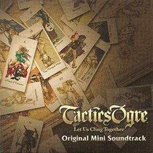 Tactics Ogre: Let Us Cling Together Original Mini Soundtrack (OST)