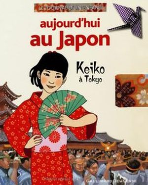 Aujourd'hui au Japon : Keiko à Tokyo