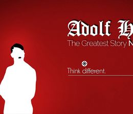 image-https://media.senscritique.com/media/000010604572/0/adolf_hitler_the_greatest_story_never_told.jpg