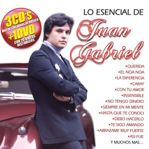 Lo esencial de Juan Gabriel