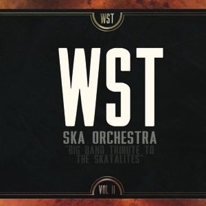 Big Band Tribute to the Skatalites, Volume 2