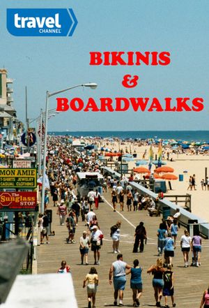 Bikinis & Boardwalks