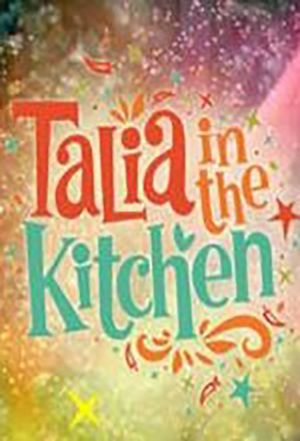 Talia in the Kitchen