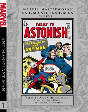 Marvel Masterworks : Ant-Man/Giant-Man