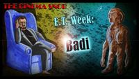E.T. Week: Badi (The Turkish E.T.)