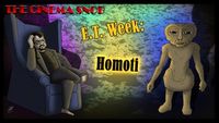 E.T. Week: Homoti (The OTHER Turkish E.T.)