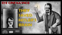 They Saved Hitler's Brain