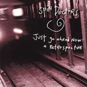 Just Go Ahead Now: A Retrospective