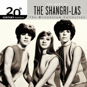 20th Century Masters: The Millennium Collection: The Best of The Shangri-Las