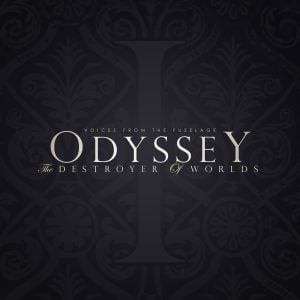 Odyssey: The Destroyer of Worlds