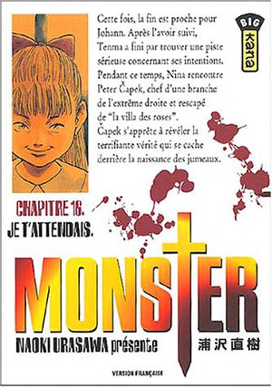 Je t'attendais - Monster, tome 16