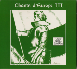 Chants d'Europe III