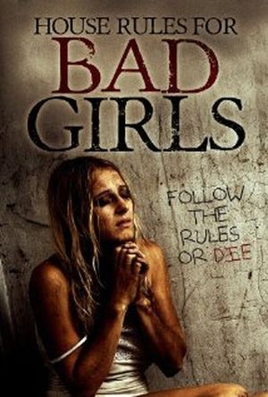 House Rules for Bad Girls