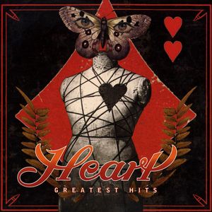 These Dreams: Heart’s Greatest Hits