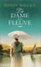 La dame du fleuve